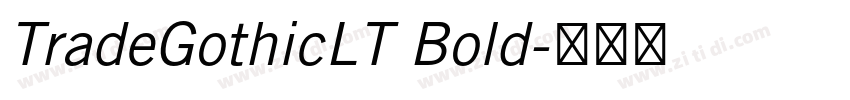 TradeGothicLT Bold字体转换